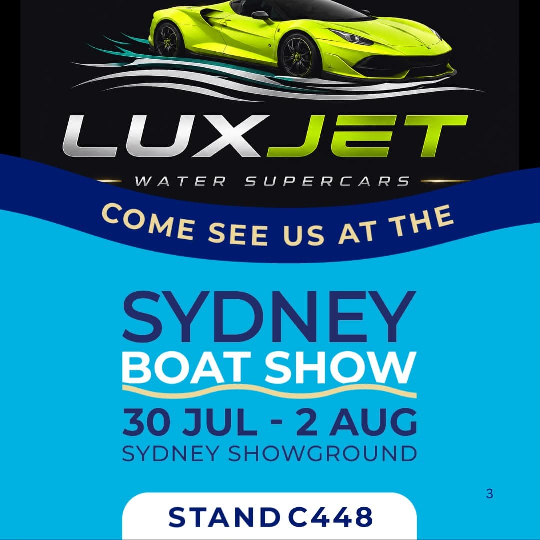 LuxJet Sydney Boat Show 2026 announcement — Stand C448, Sydney Showground